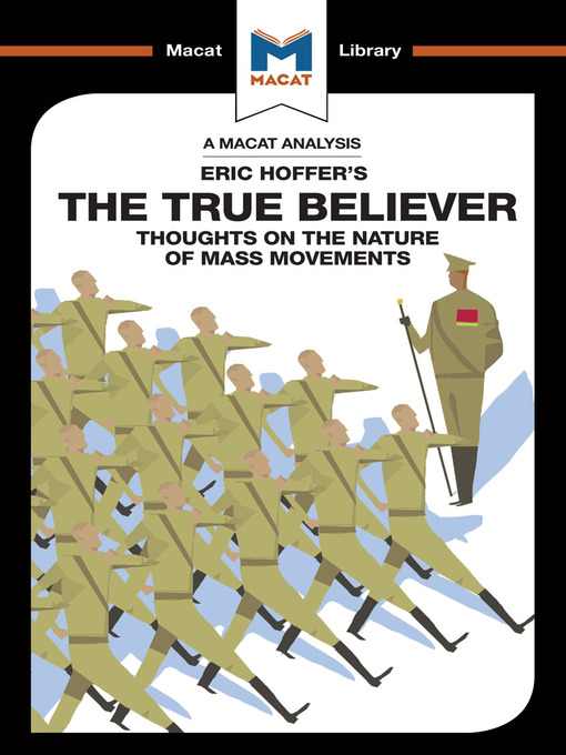 Cover image for A Macat Analysis of The True Believer: Thoughts on the Nature of Mass Movements